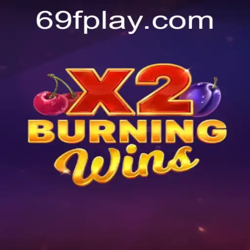 Descubra o Envolvente Mundo de BurningWinsX2